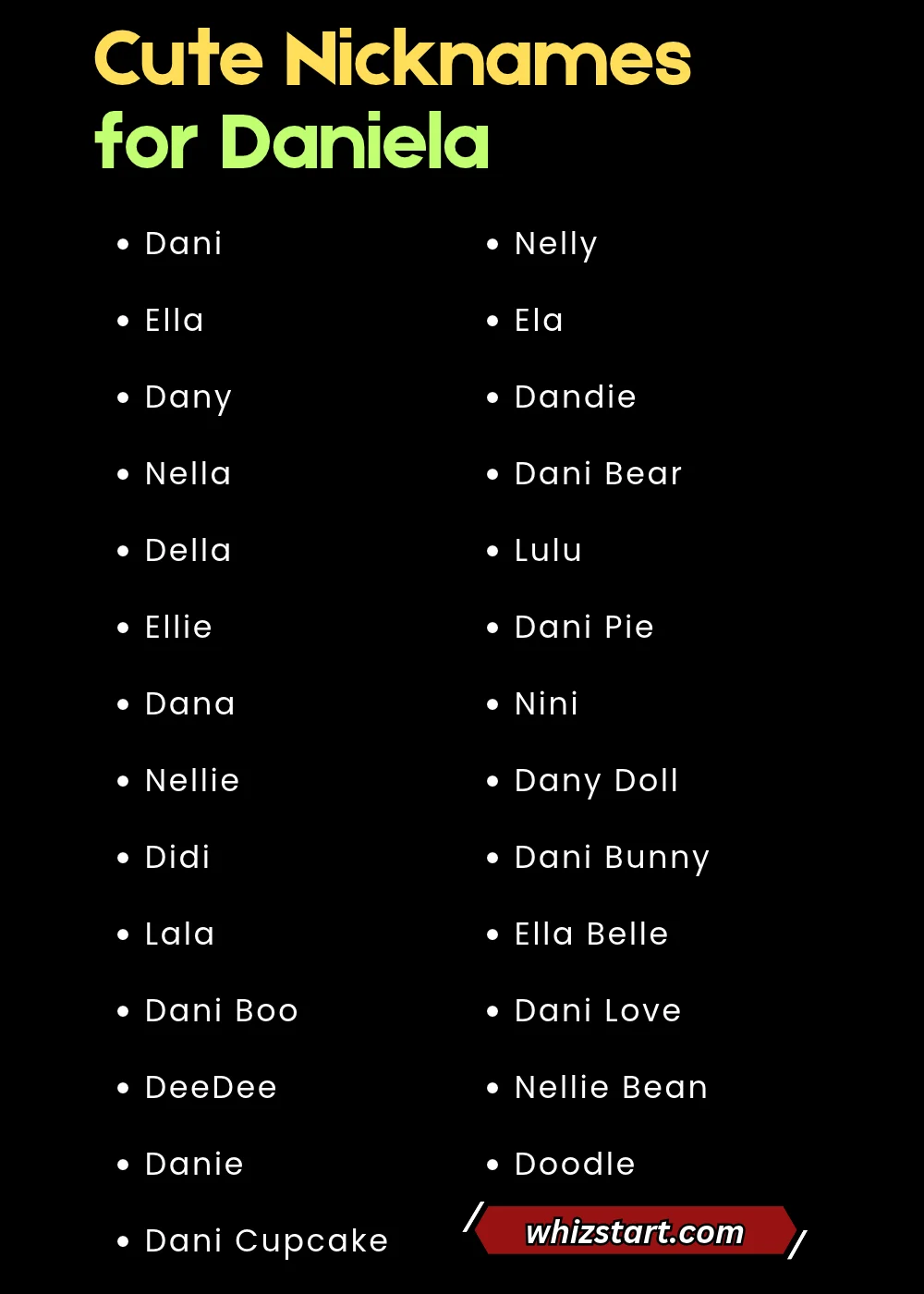 Cute Nicknames for Daniela