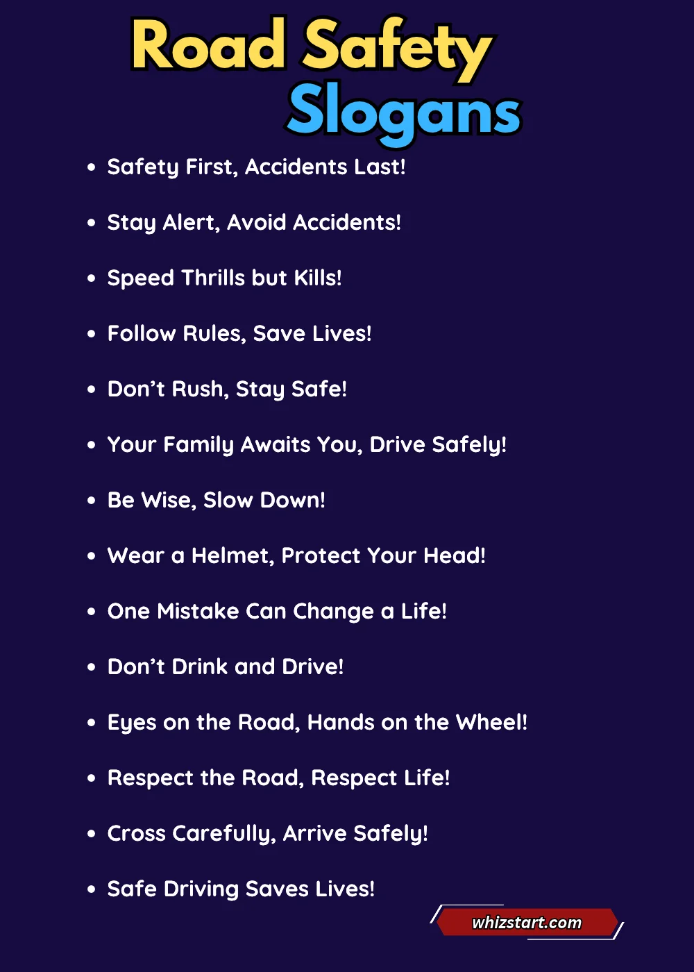 Road Safety Slogans
