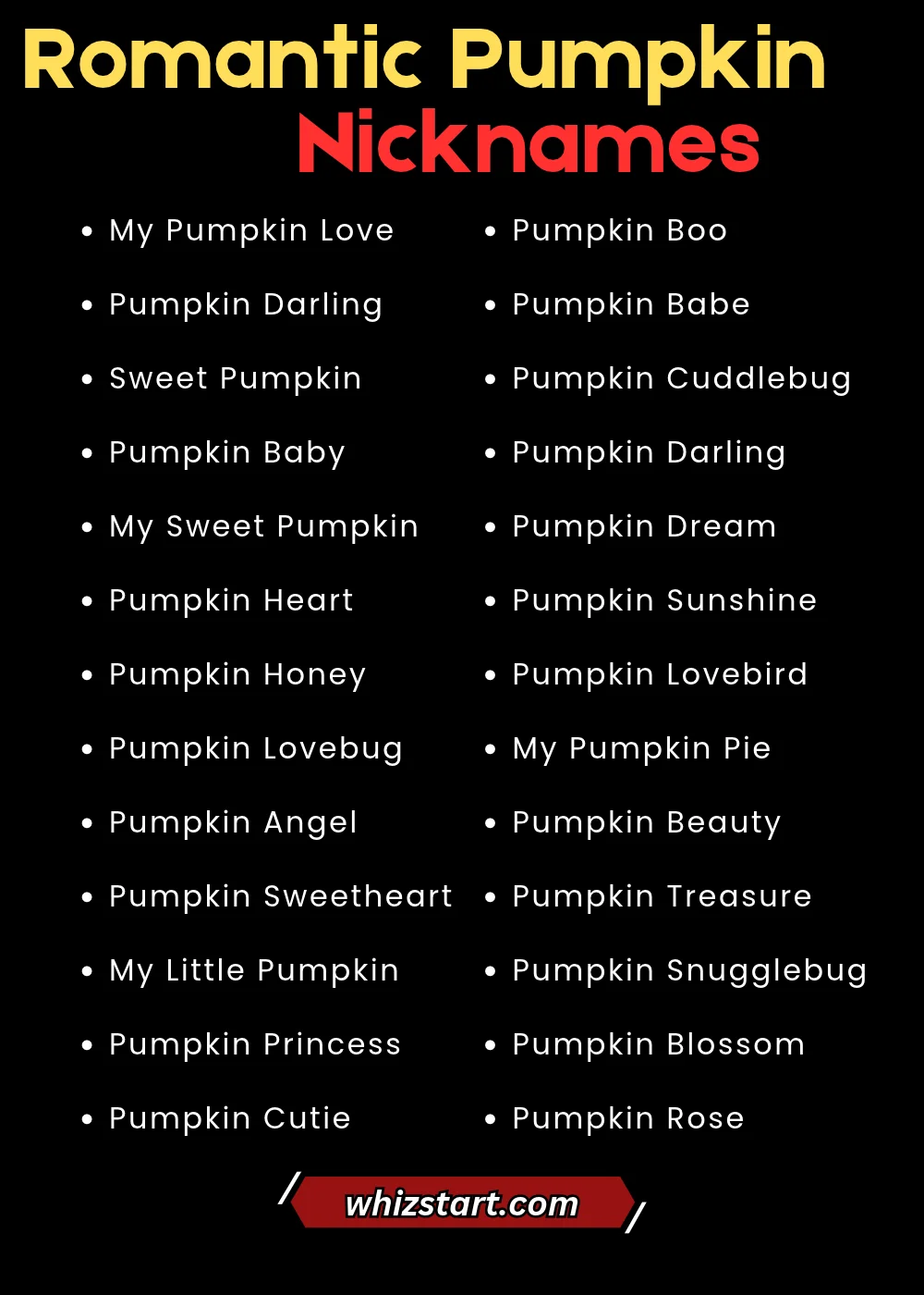 Romantic Pumpkin Nicknames